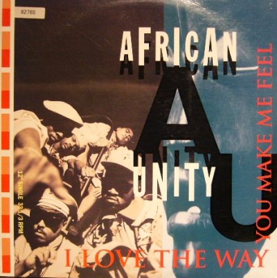 画像1: AFRICAN UNITY / I LOVE THE WAY YOU MAKE ME FEEL