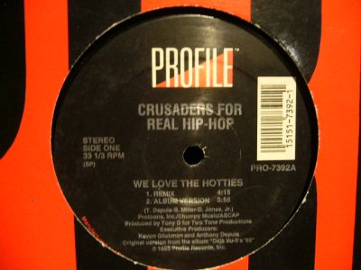 画像1: CRUSADERS FOR REAL HIP-HOP / WE LOVE THE HOTTIES