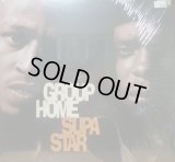GROUP HOME / SUPA STAR (¥500)