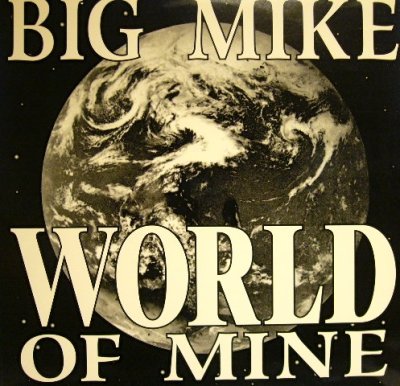 画像1: BIG MIKE / WORLD OF MINE