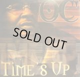 O.C. / TIME’S UP (RE-ISSUE)