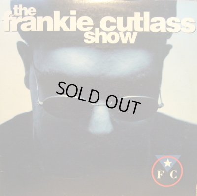 画像1: THE FRANKIE CUTLASS / SHOW (LP) (¥500)