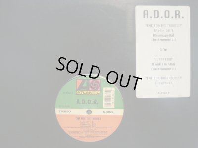 画像2: A.D.O.R. / ONE FOR THE TROUBLE  (¥1000)