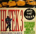 HI TEK 3 feat.YA KID K / SPIN THAT WHEEL