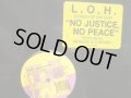 L.O.H. (LEGION OF HIP HOP) / NO JUSTICE NO PEACE