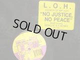 L.O.H. (LEGION OF HIP HOP) / NO JUSTICE NO PEACE
