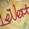 LEVERT / GOTTA GET THE MONEY (SS盤)