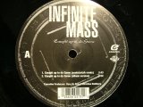 INFINITE MASS / CAUGHT UP IN DA GAME