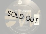 D-INFLUENCE / GOOD 4 WE