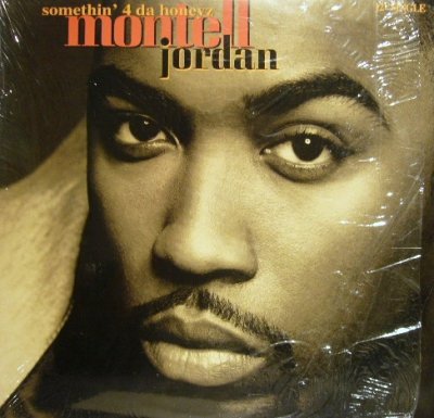 画像1: MONTELL JORDAN / SOMETHIN’ 4 DA HONEYZ