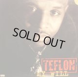TEFLON / MY WILL  (LP)