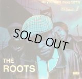 THE ROOTS / DO YOU WANT MORE?!!!??!  (UK-2LP)