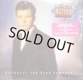 RICK ASTLEY / WHENEVER YOU NEED SOMEBODY (LP)