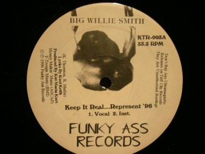 画像1: BIG WILLIE SMITH / KEEP IT REAL...REPRESENT ‘96