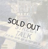 SHOW / D.I.T.C. PRESENTS - STREET TALK  (2LP)