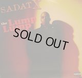 SADAT X / THE LUMP LUMP  (¥500)