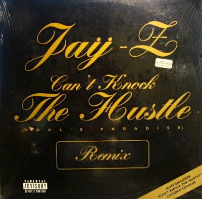 画像1: JAY-Z / CAN’T KNOCK THE HUSTLE (Fool's Paradise Remix)   (¥500)