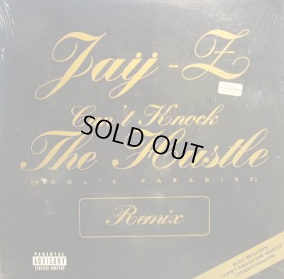 画像1: JAY-Z / CAN’T KNOCK THE HUSTLE (Fool's Paradise Remix)   (¥500)