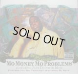 THE NOTORIOUS B.I.G. / MO MONEY MO PROBLEMS feat. PUFF DADDY & MASE   (¥1000)
