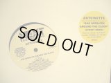 ANTOINETTE / SHE OPERATES AROUND THE CLOCK (REMIX)