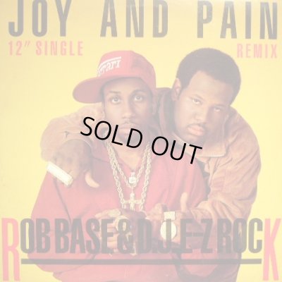 画像1: ROB BASE & D.J. E-Z ROCK / JOY AND PAIN (REMIX)  (¥500)