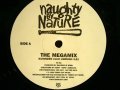 NAUGHTY BY NATURE / THE MEGAMIX