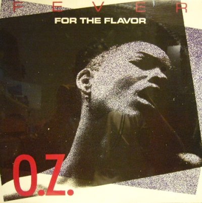 画像1: O.Z. / FEVER FOR THE FLAVOR  (LP)  (SS盤)
