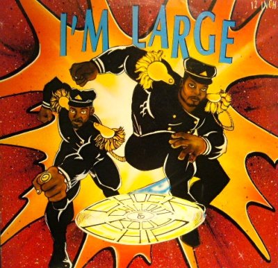 画像1: D.J. CHUCK CHILLOUT AND KOOL CHIP / I’M LARGE