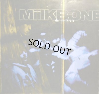 画像1: MIILKBONE / DA’ MIILKRATE  (LP)