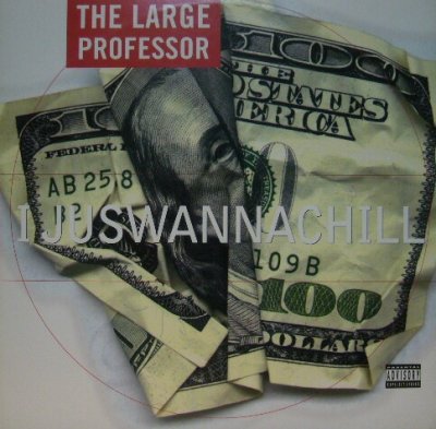 画像1: THE LARGE PROFESSOR / I JUSWANNACHILL   (¥1000)