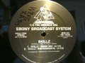 EBONY BROADCAST SYSTEM / SKILLZ