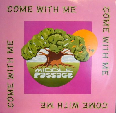 画像1: MIDDLE PASSAGE / COME WITH ME