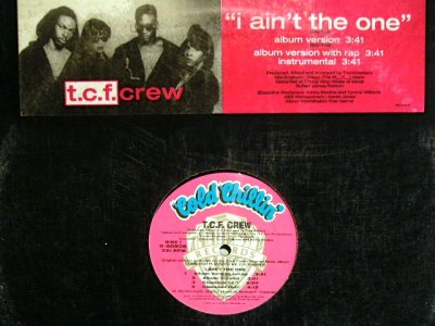 画像1: T.C.F. CREW / I AIN’T THE ONE