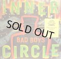 INNER CIRCLE / BAD BOYS