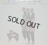SKINNY BOYS / SKINNY & PROUD (LP) (¥500)