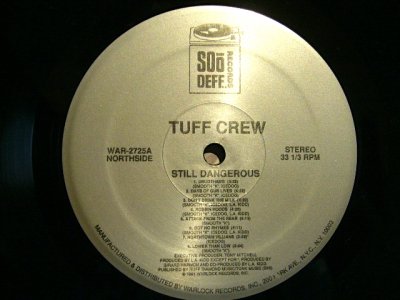 画像3: TUFF CREW / STILL DANGEROUS (LP)
