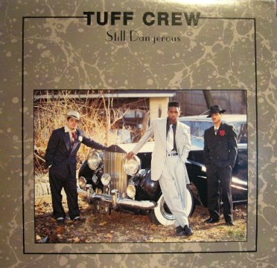 画像1: TUFF CREW / STILL DANGEROUS (LP)