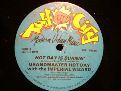 画像1: GRANDMASTER HOT DAY with the IMPERIAL WIZARD / HOT DAY IS BURNIN'