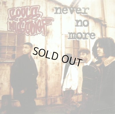 画像1: SOULS OF MISCHIEF / NEVER NO MORE