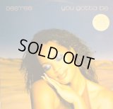 DES’REE / YOU GOTTA BE  (UK)