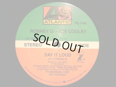 画像1: RODNEY O JOE COOLEY / SAY IT LOUD  (US-PROMO)