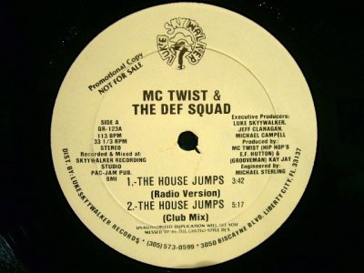 画像1: MC TWIST & THE DEF SQUAD / THE HOUSE JUMPS  (US-PROMO)