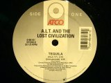 A.L.T. AND THE LOST CIVILIZATION / TEQUILA