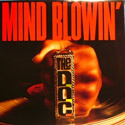 画像1: THE D.O.C. / MIND BLOWIN'