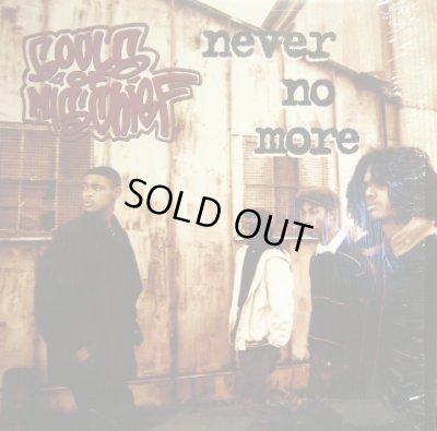 画像1: SOULS OF MISCHIEF / NEVER NO MORE  (¥500)