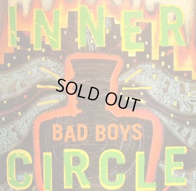 画像1: INNER CIRCLE / BAD BOYS  (UK)