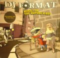 DJ FORMAT / MUSIC FOR MATURE B-BOY (2LP)