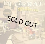 DJ FORMAT / MUSIC FOR MATURE B-BOY (2LP)