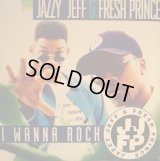 JAZZY JEFF & FRESH PRINCE / I WANNA ROCK  (¥500)