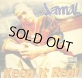 JAMAL / KEEP IT REAL  (¥1000)